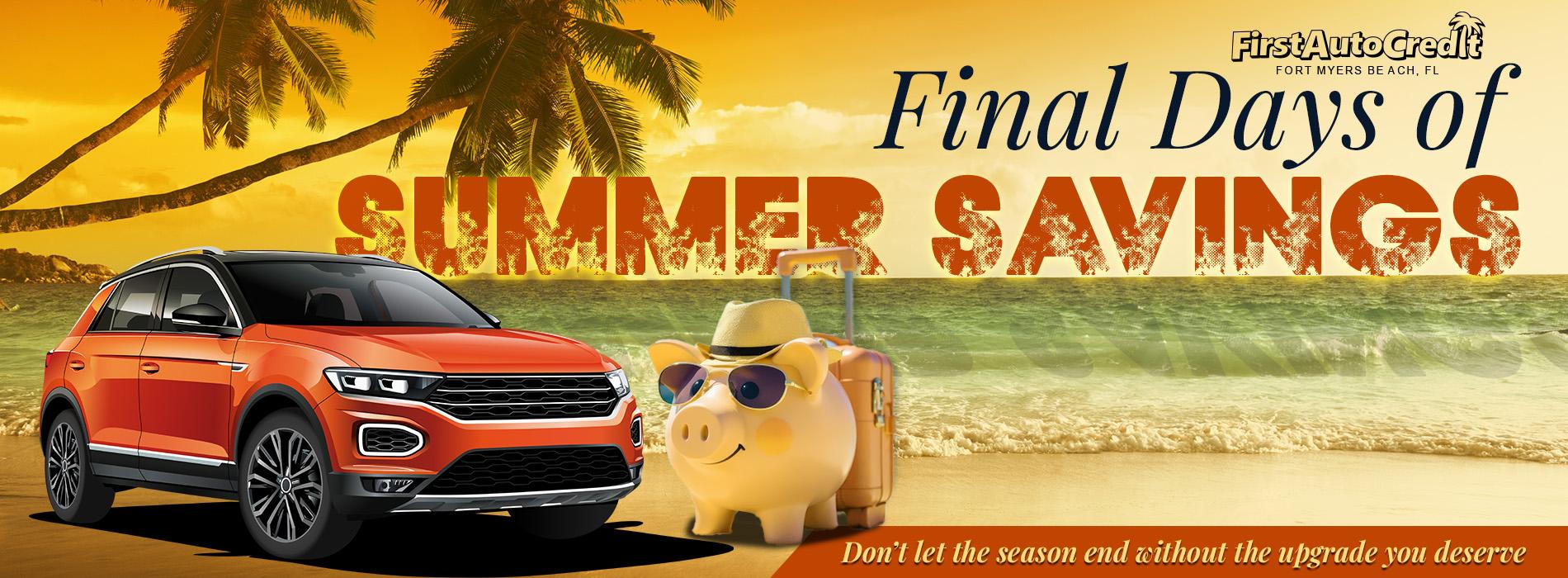 First Auto Credit - Final Days of Summer Savings Sales Event